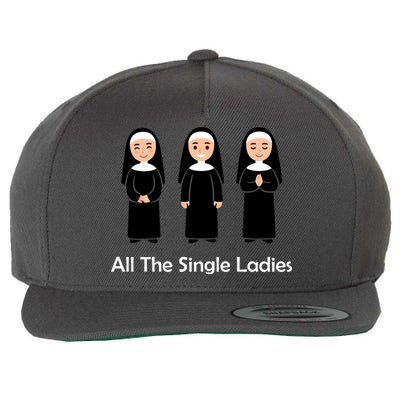 All The Single Ladies Nun Wool Snapback Cap