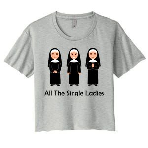 All The Single Ladies Nun Women's Crop Top Tee