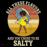 All These Flavors And You Chose To Be Salty Short Acrylic Beanie