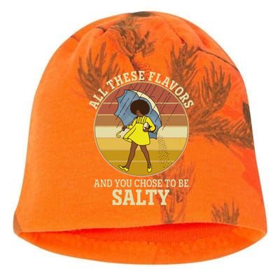 All These Flavors And You Chose To Be Salty Kati - Camo Knit Beanie