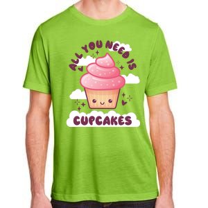 All You Need Is Cupcakes Adult ChromaSoft Performance T-Shirt