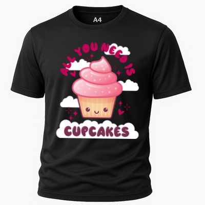 All You Need Is Cupcakes Performance Shirt