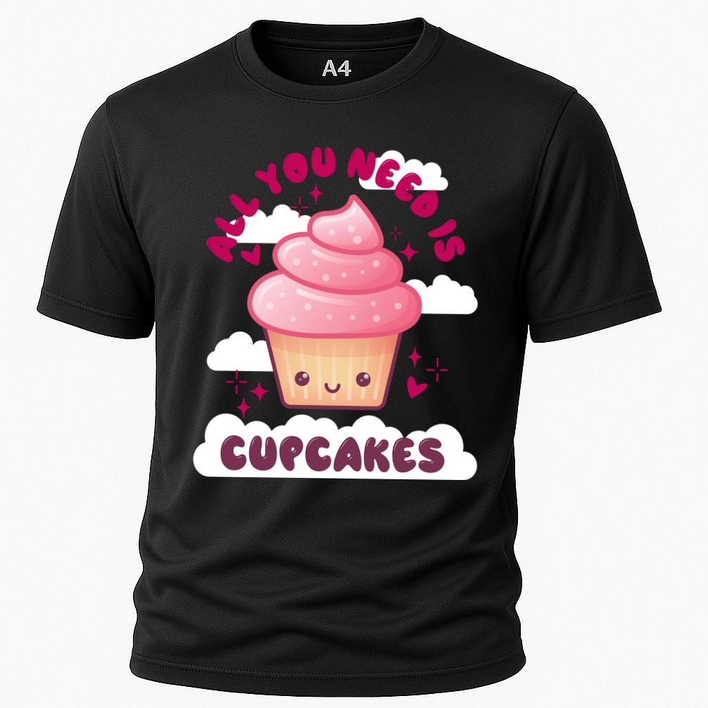 All You Need Is Cupcakes Performance Shirt