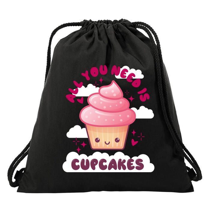 All You Need Is Cupcakes Drawstring Bag