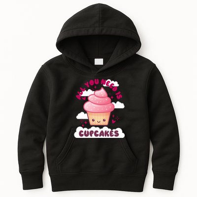 All You Need Is Cupcakes Kids Hoodie