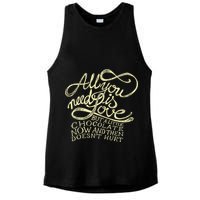 All You Need is Love but a Little Chocolate Doesn't Hurt Valentine's Day Ladies PosiCharge Tri-Blend Wicking Tank