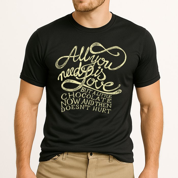 All You Need is Love but a Little Chocolate Doesn't Hurt Valentine's Day Performance Shirt