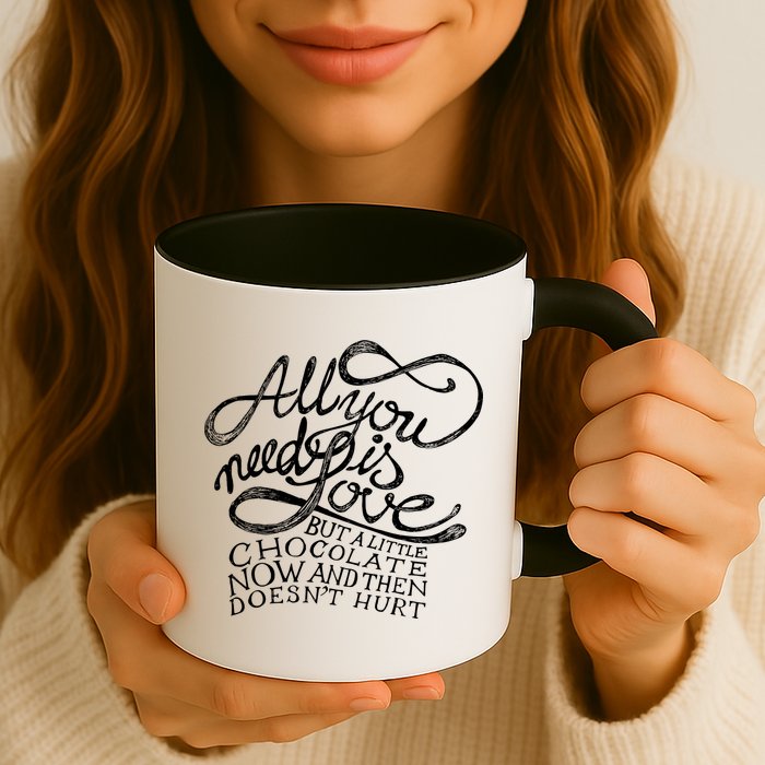 All You Need is Love but a Little Chocolate Doesn't Hurt Valentine's Day Mug