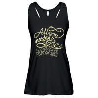 All You Need is Love but a Little Chocolate Doesn't Hurt Valentine's Day Ladies Essential Flowy Tank
