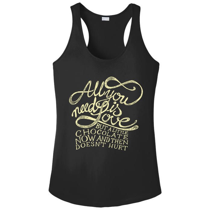 All You Need is Love but a Little Chocolate Doesn't Hurt Valentine's Day Ladies PosiCharge Competitor Racerback Tank