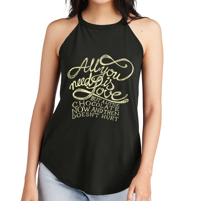 All You Need is Love but a Little Chocolate Doesn't Hurt Valentine's Day Women's Perfect Tri Rocker Tank