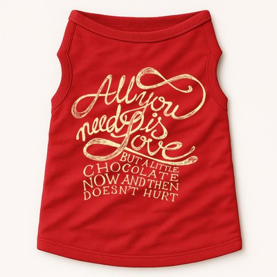 All You Need is Love but a Little Chocolate Doesn't Hurt Valentine's Day Doggie Tank