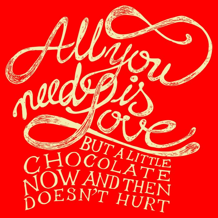 All You Need is Love but a Little Chocolate Doesn't Hurt Valentine's Day Premium T-Shirt