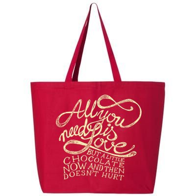 All You Need is Love but a Little Chocolate Doesn't Hurt Valentine's Day 25L Jumbo Tote