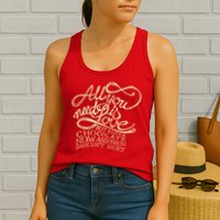 All You Need is Love but a Little Chocolate Doesn't Hurt Valentine's Day Womens Tank Top