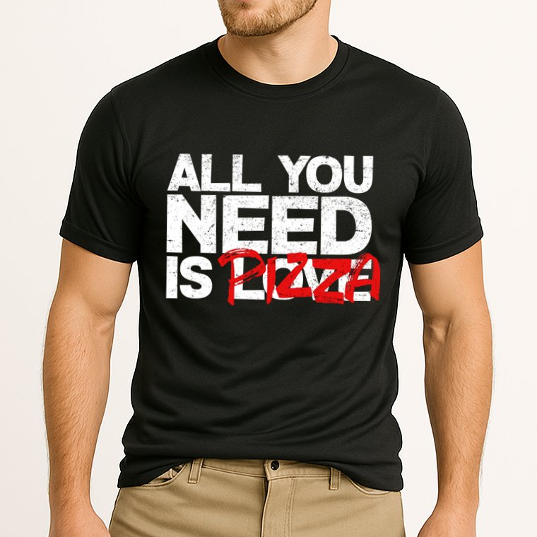 All You Need Is Pizza Performance Shirt
