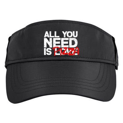 All You Need Is Pizza Adult Drive Performance Visor