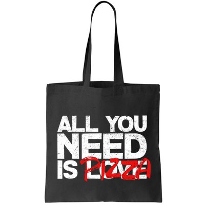 All You Need Is Pizza Bag