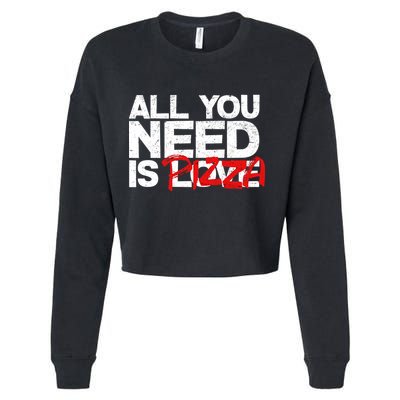 All You Need Is Pizza Cropped Pullover Crew