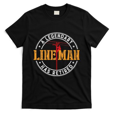 A Legendary Lineman Has Retired Funny Retirement Lineman T-Shirt