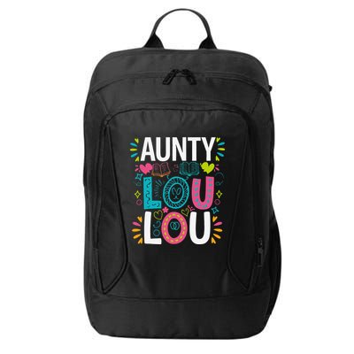 Aunty Lou Lou Best Auntie Ever Mothers Day City Backpack