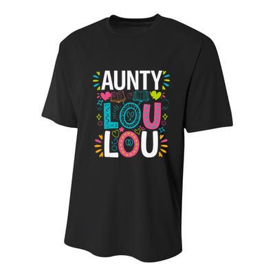 Aunty Lou Lou Best Auntie Ever Mothers Day Youth Performance Sprint T-Shirt