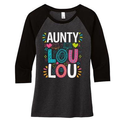 Aunty Lou Lou Best Auntie Ever Mothers Day Women's Tri-Blend 3/4-Sleeve Raglan Shirt