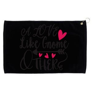 A Love Like Gnome Other Grommeted Golf Towel