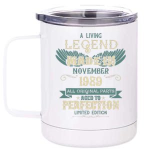 A Living Legend Born In November 1989 – Happy Birthday 12 oz Stainless Steel Tumbler Cup