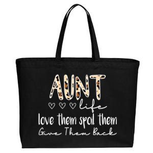 Aunt Life Love Them Spoil Them Give Them Back Aunt Quote Cute Gift Cotton Canvas Jumbo Tote