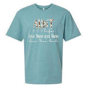 Aunt Life Love Them Spoil Them Give Them Back Aunt Quote Cute Gift Sueded Cloud Jersey T-Shirt