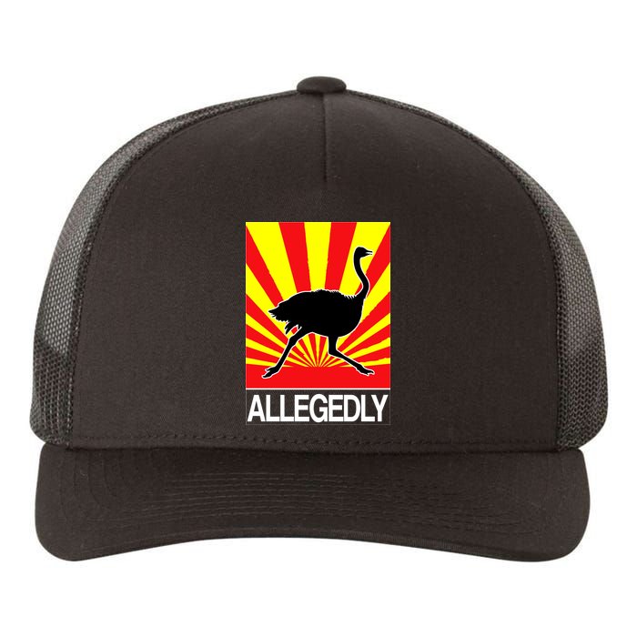 Allegedly Ostrich Yupoong Adult 5-Panel Trucker Hat