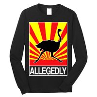 Allegedly Ostrich Long Sleeve Shirt