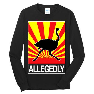 Allegedly Ostrich Tall Long Sleeve T-Shirt