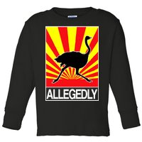 Allegedly Ostrich Toddler Long Sleeve Shirt