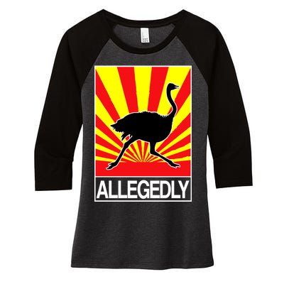 Allegedly Ostrich Women's Tri-Blend 3/4-Sleeve Raglan Shirt