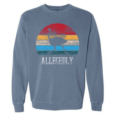 Allegedly Ostrich Lover Vintage Garment-Dyed Sweatshirt