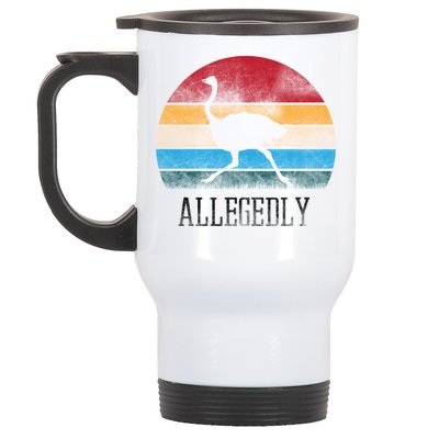 Allegedly Ostrich Lover Vintage Stainless Steel Travel Mug