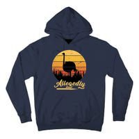 Allegedly Ostrich Retro Tall Hoodie