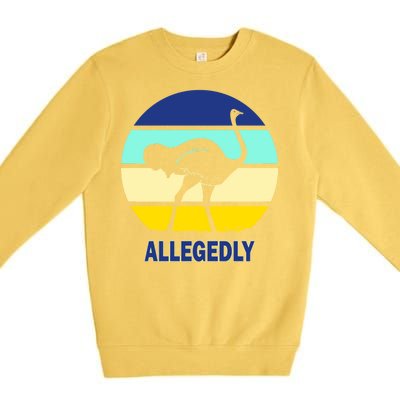 Allegedly Ostrich Retro Logo Premium Crewneck Sweatshirt