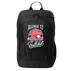 Allergic To Bullshit Funny City Backpack