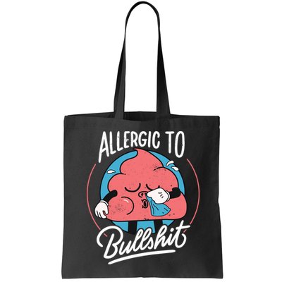Allergic To Bullshit Funny Bag