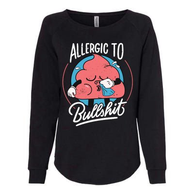 Allergic To Bullshit Funny Womens California Wash Sweatshirt