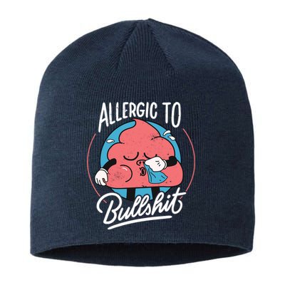 Allergic To Bullshit Funny Sustainable Beanie