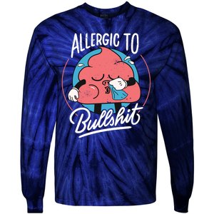 Allergic To Bullshit Funny Tie-Dye Long Sleeve Shirt