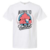 Allergic To Bullshit Funny Garment-Dyed Heavyweight T-Shirt