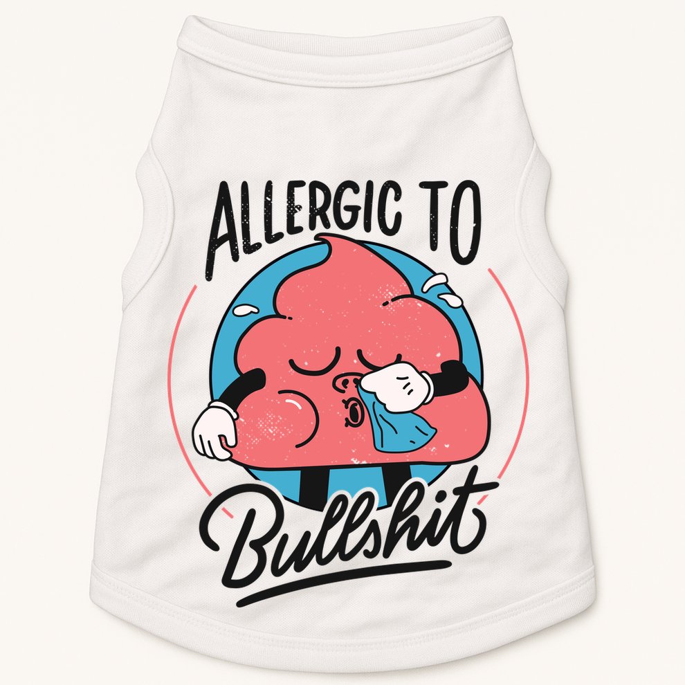 Allergic To Bullshit Funny Doggie Tank