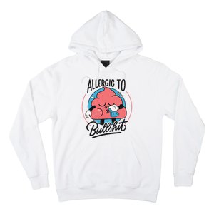 Allergic To Bullshit Funny Hoodie