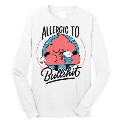 Allergic To Bullshit Funny Long Sleeve Shirt