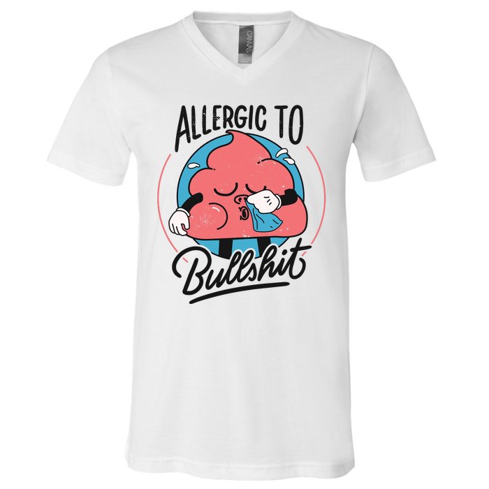 Allergic To Bullshit Funny V-Neck T-Shirt